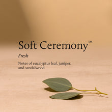 Advertisement for 'Soft Ceremony' with eucalyptus leaves on a beige background